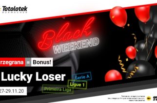 Lucky Loser Black Weekend w Totolotku!