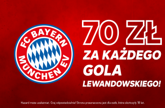 Specjalny bonus na mecz Bayernu. 70 zł za każdego gola Lewandowskiego!