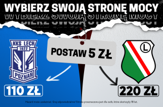 Specjalna promocja na mecz Lech – Legia. Polski klasyk po kursie 25.00 i 50.00!