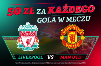 Specjalna promocja na Liverpool – Manchester United. 50 PLN za każdego gola w meczu!